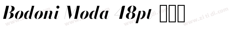 Bodoni Moda 48pt字体转换